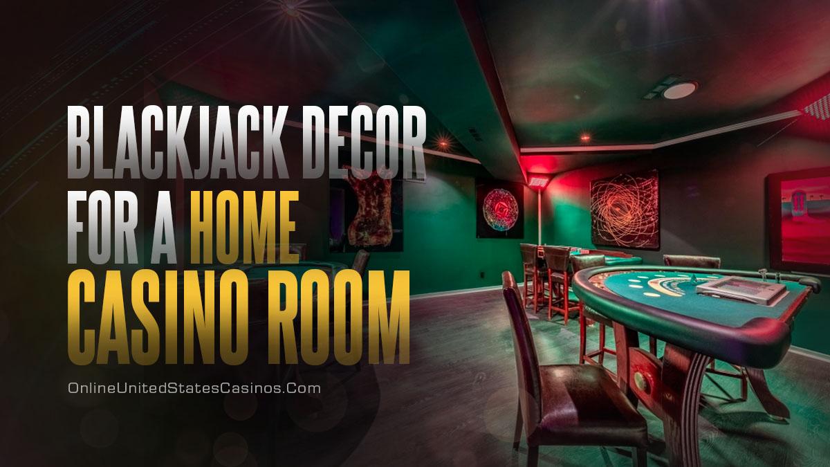 Blackjack Decor For A Home Casino Room